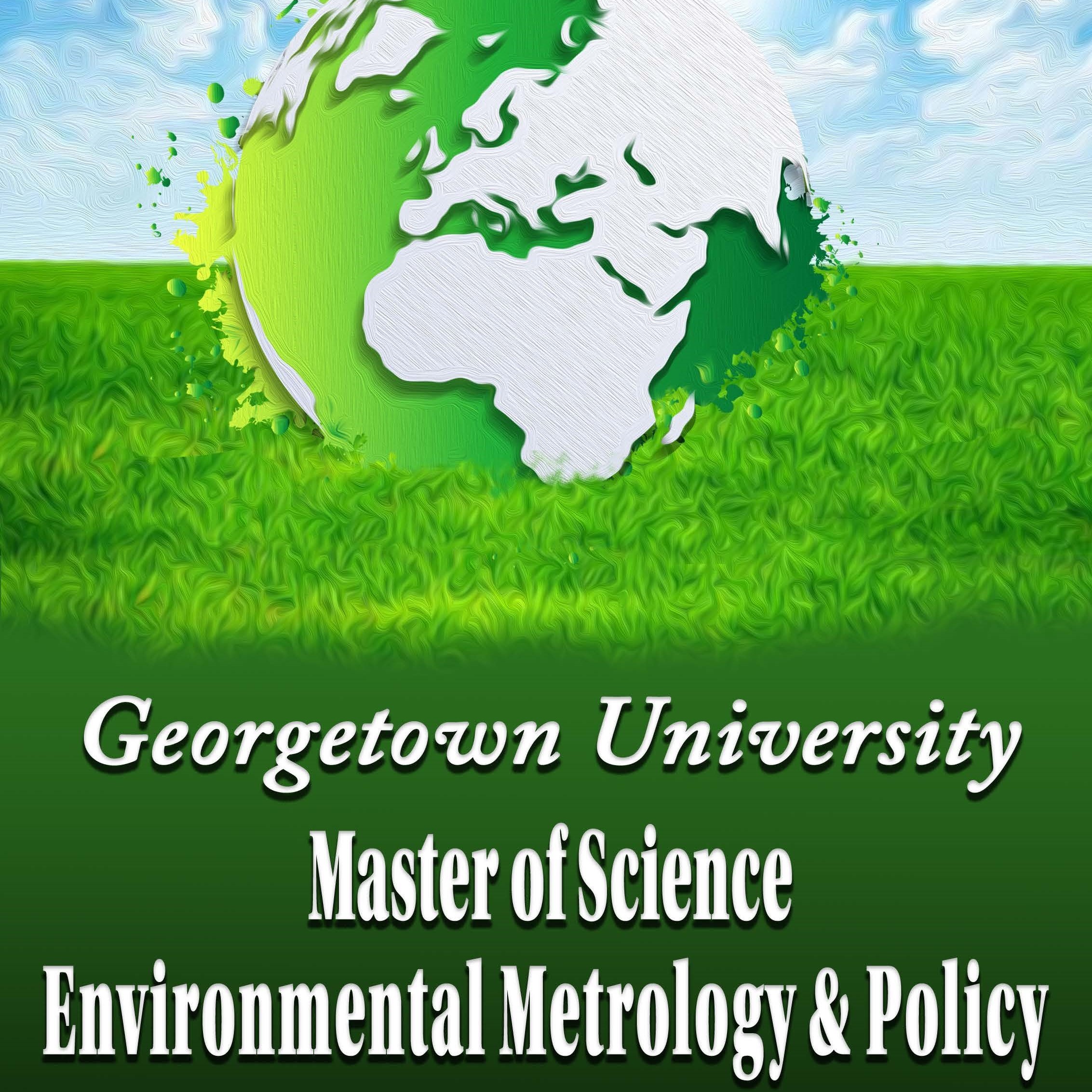 Georgetown University Environmental Metrology & Policy Program Banner